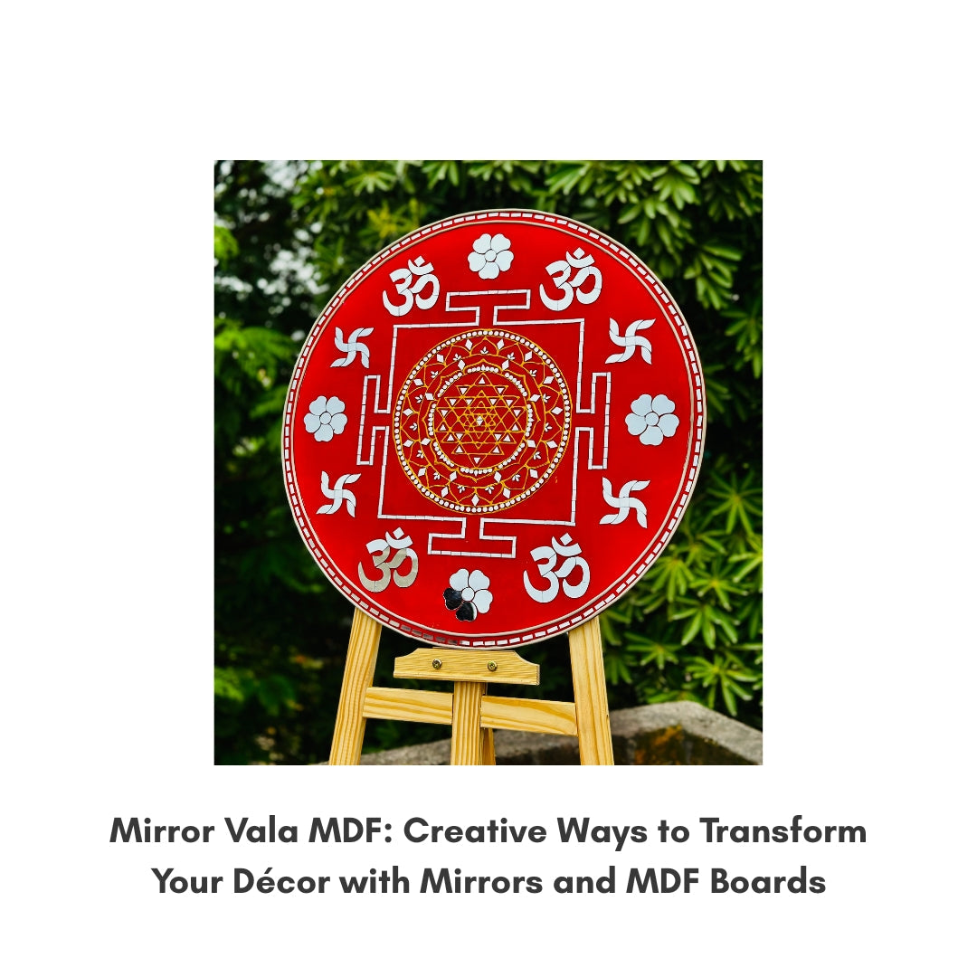 Mirror Vala MDF: Creative Ways to Transform Your Décor with Mirrors and MDF Boards